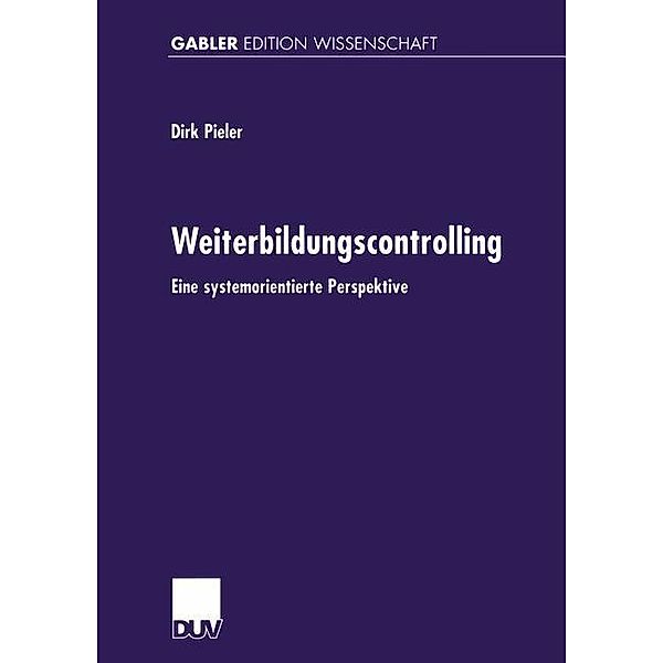 Weiterbildungscontrolling, Dirk Pieler