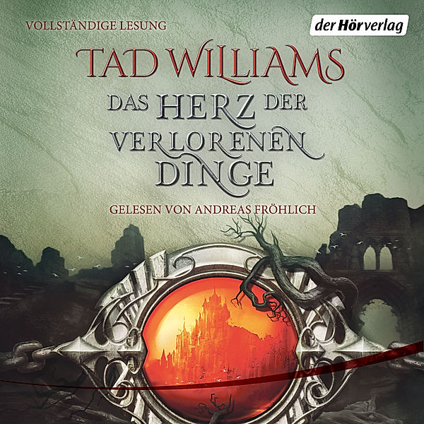 Weitere Osten Ard-Romane - 1 - Das Herz der verlorenen Dinge, Tad Williams