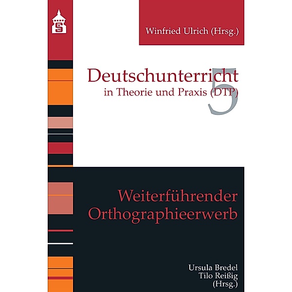 Weiterführender Orthographieerwerb / Deutschunterricht in Theorie und Praxis