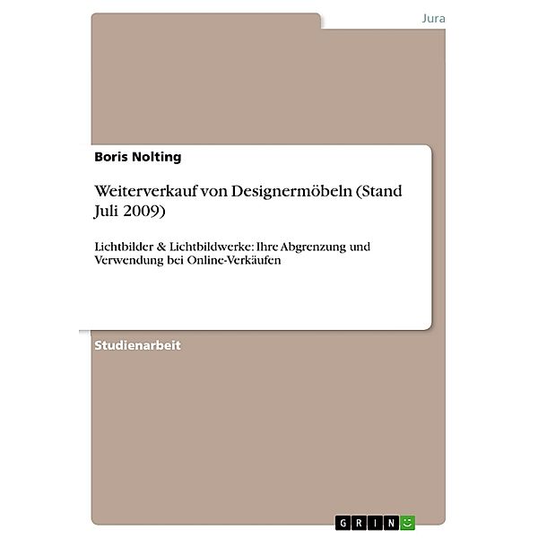 Weiterverkauf von Designermöbeln (Stand Juli 2009), Boris Nolting