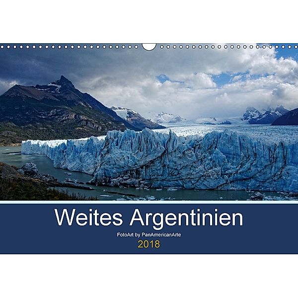 Weites Argentinien (Wandkalender 2018 DIN A3 quer), Michael Schäffer