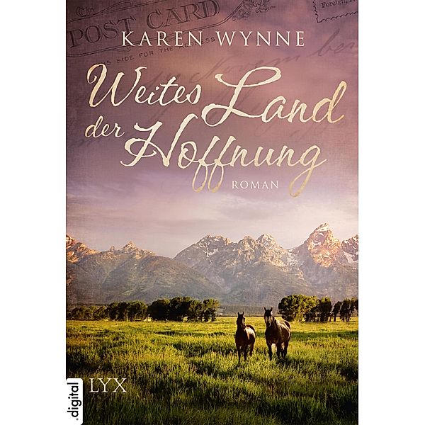 Weites Land der Hoffnung, Karen Wynne