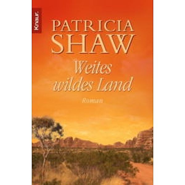 Weites wildes Land, Patricia Shaw