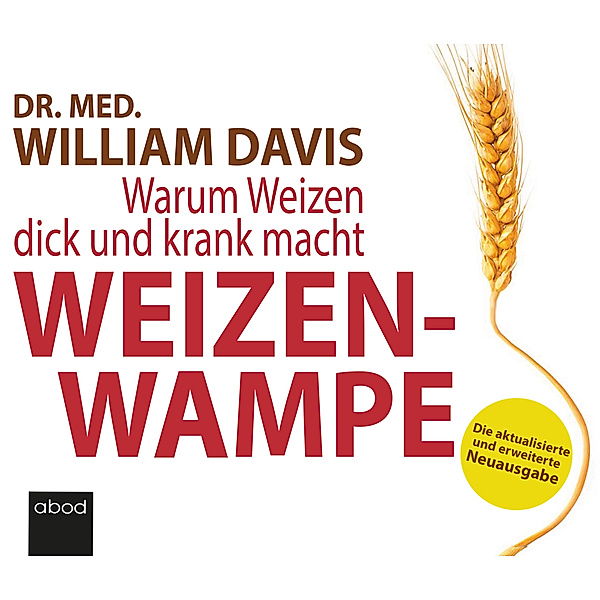 Weizenwampe,Audio-CD, William Davis, Uwe Thoma