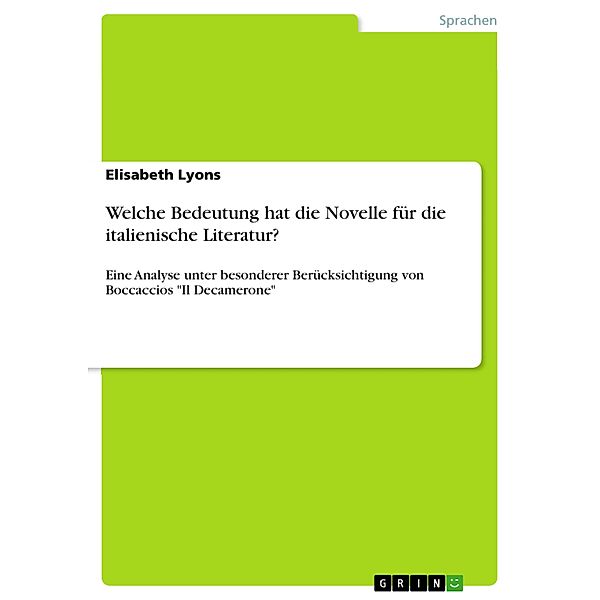 Welche Bedeutung hat die Novelle für die italienische Literatur?, Elisabeth Lyons