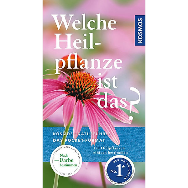 Welche Heilpflanze ist das?, Wolfgang Hensel