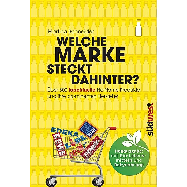 Welche Marke steckt dahinter?, Martina Schneider