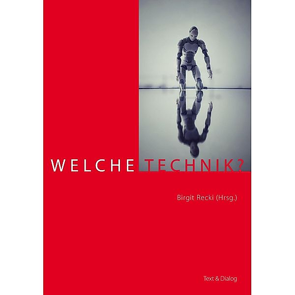 Welche Technik?