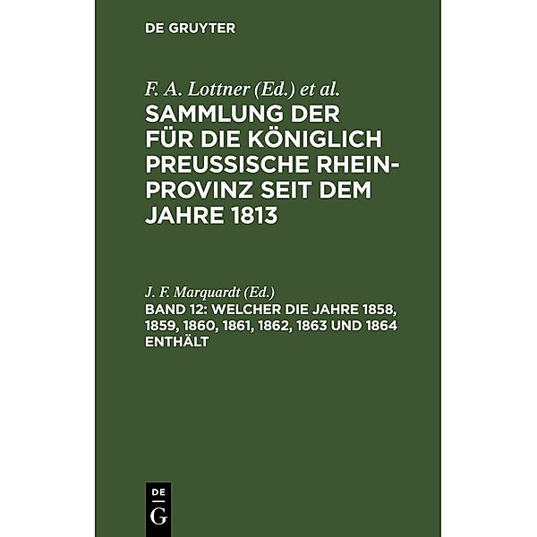 Welcher die Jahre 1858, 1859, 1860, 1861, 1862, 1863 und 1864 enthält