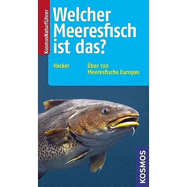 Welcher Meeresfisch ist das?, Frank Hecker