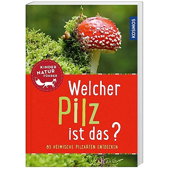 Welcher Pilz ist das?, Bärbel Oftring, Tanja Böhning