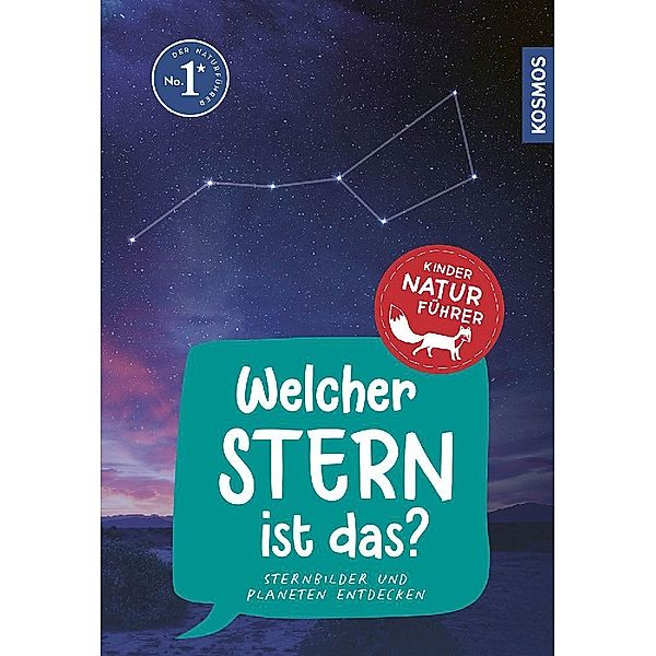 Welcher Stern ist das? Kindernaturführer, Susanne Dambeck, Thorsten Dambeck