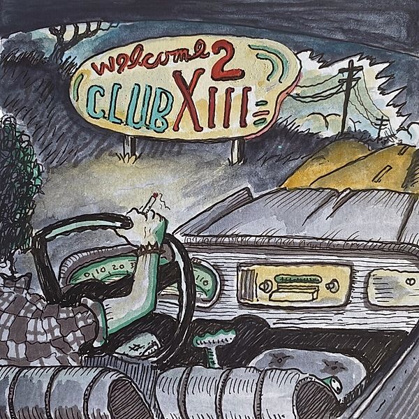 Welcome 2 Club Xiii (Vinyl), Drive-By Truckers