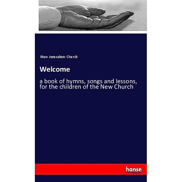 Welcome, New Jerusalem Church