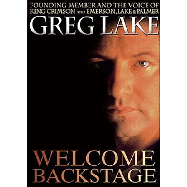 Welcome Backstage, Greg Lake