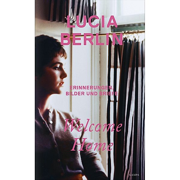 Welcome Home, Lucia Berlin