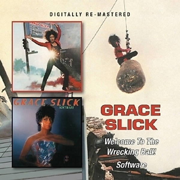 Welcome The The Wrecking Ball/Software, Grace Slick
