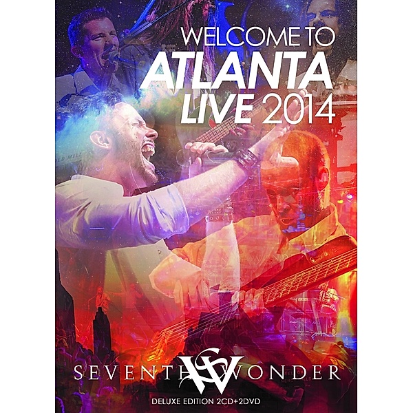 Welcome To Atlanta Live 2014 (Deluxe Edition), Seventh Wonder