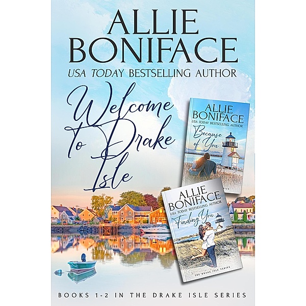 Welcome to Drake Isle / Drake Isle, Allie Boniface
