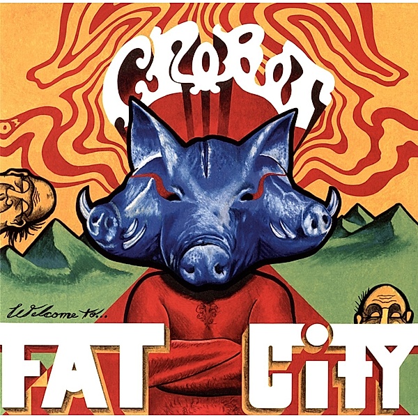 Welcome To Fat City (Vinyl), Crobot