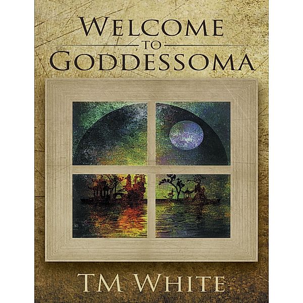 Welcome to Goddessoma, Tm White