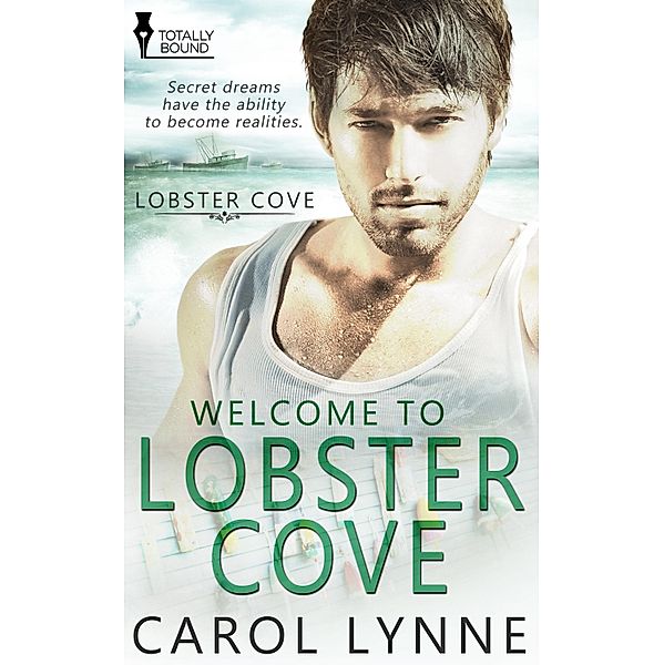 Welcome to Lobster Cove / Lobster Cove Bd.1, Carol Lynne