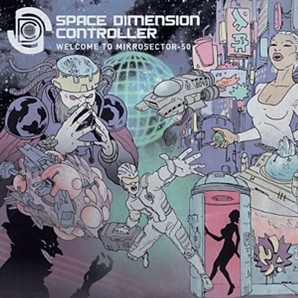 Welcome To Mikrosector-50 (Lp) (Vinyl), Space Dimension Controller