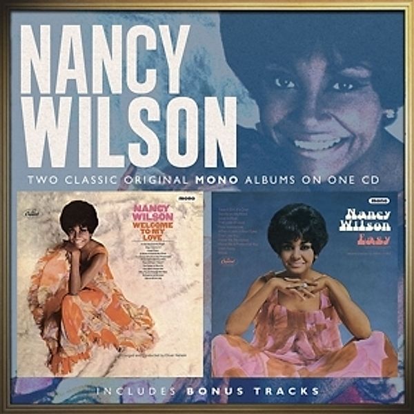 Welcome To My Life/Easy, Nancy Wilson