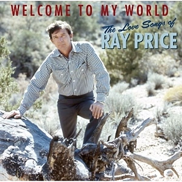Welcome To My World, Ray Price