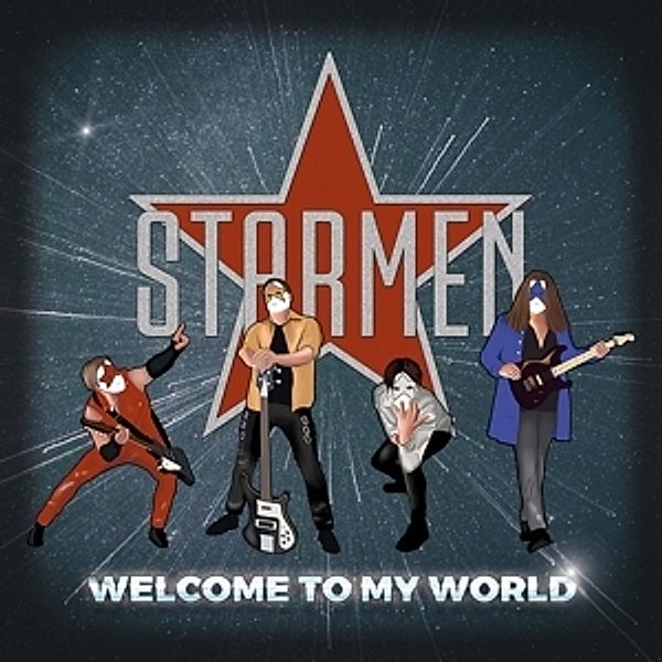 Welcome To My World, Starmen