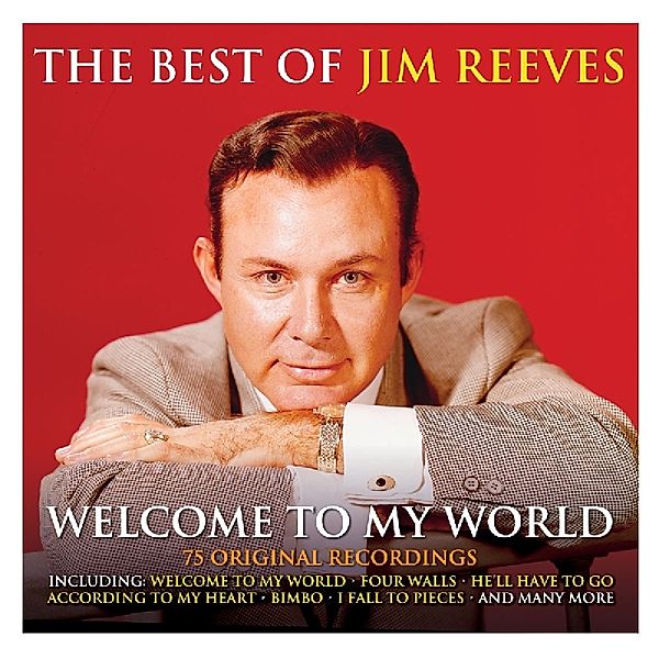 Welcome To My World -Best Of, Jim Reeves