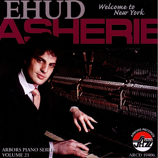 Welcome To New York, Ehud Asherie