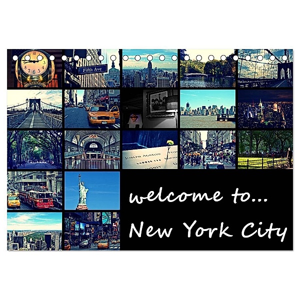 welcome to New York City (Tischkalender 2024 DIN A5 quer), CALVENDO Monatskalender, Stephanie Büttner
