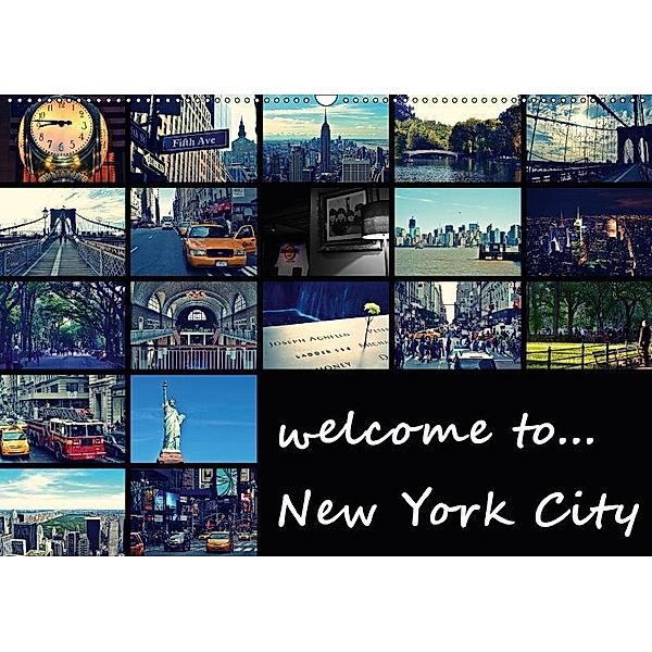 welcome to New York City (Wandkalender 2017 DIN A2 quer), Stephanie Büttner