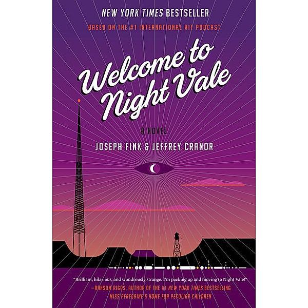 Welcome to Night Vale, Joseph Fink, Jeffrey Cranor