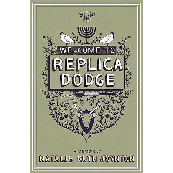 Welcome to Replica Dodge, Natalie Ruth Joynton