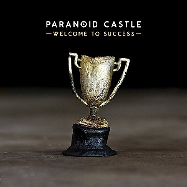 Welcome To Success, Paranoid Castle