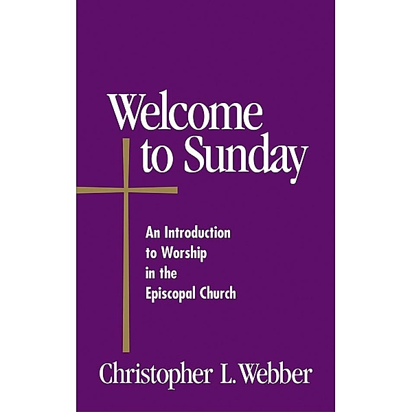 Welcome to Sunday / Welcome to, Christopher L. Webber