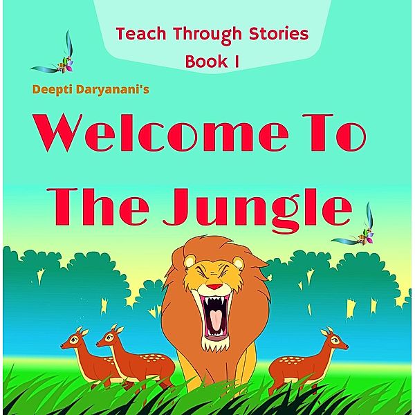 Welcome To The Jungle (1), Deepti Daryanani