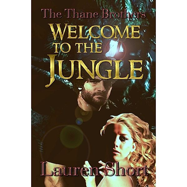 Welcome to the Jungle, Lauren Short