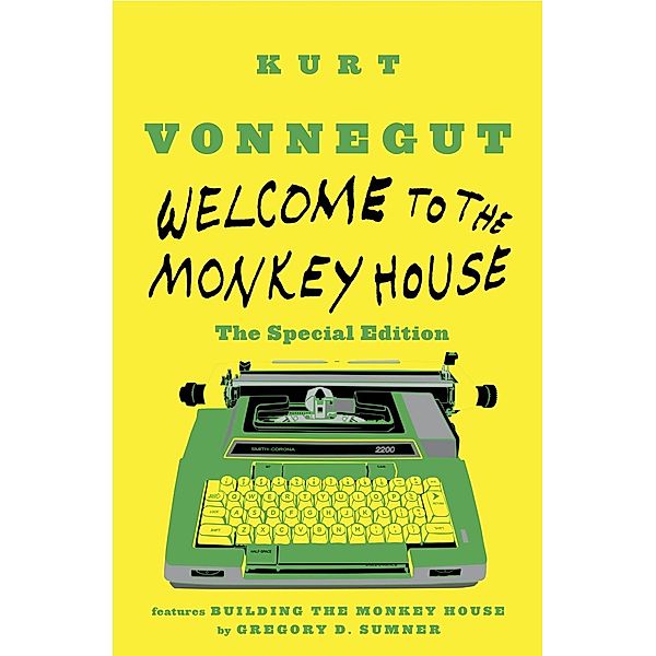 Welcome to the Monkey House: The Special Edition, Kurt Vonnegut