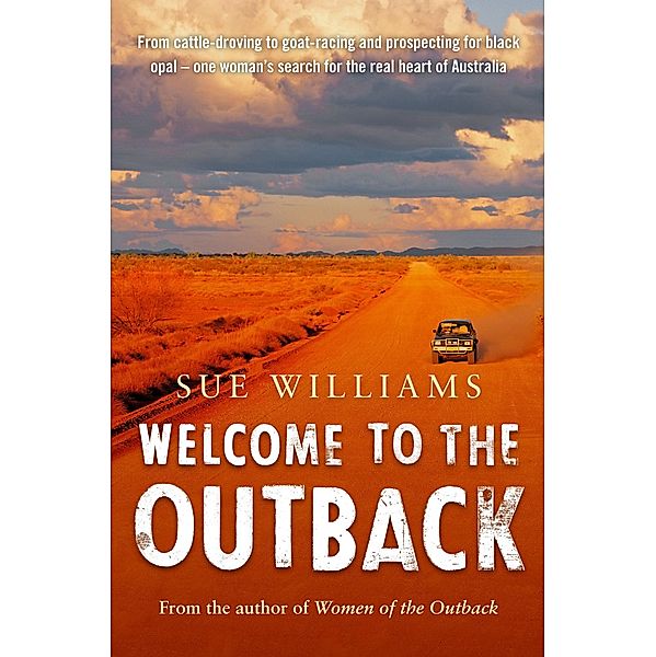 Welcome to the Outback, Sue Williams