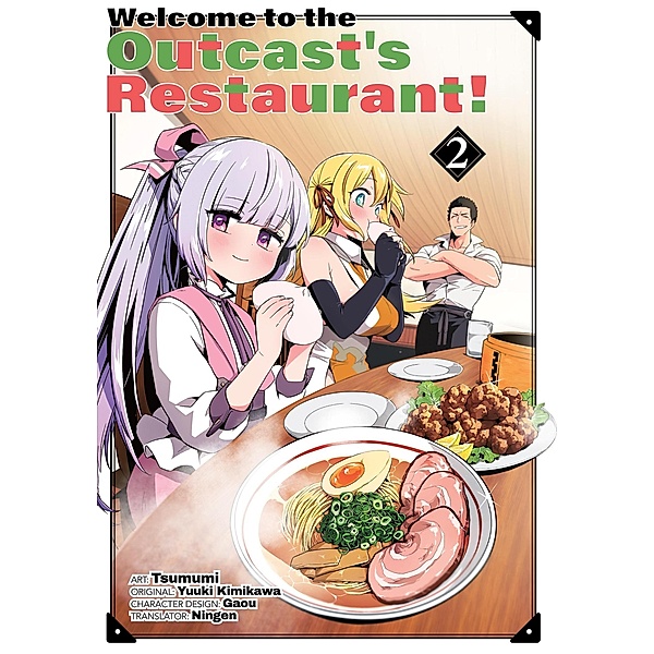 Welcome to the Outcast's Restaurant! 2 (Welcome to the Outcast's Restaurant! (manga), #2) / Welcome to the Outcast's Restaurant! (manga), Yuuki Kimikawa