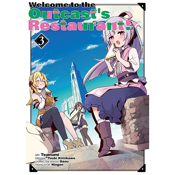 Welcome to the Outcast's Restaurant! 3 (Welcome to the Outcast's Restaurant! (manga), #3) / Welcome to the Outcast's Restaurant! (manga), Yuuki Kimikawa