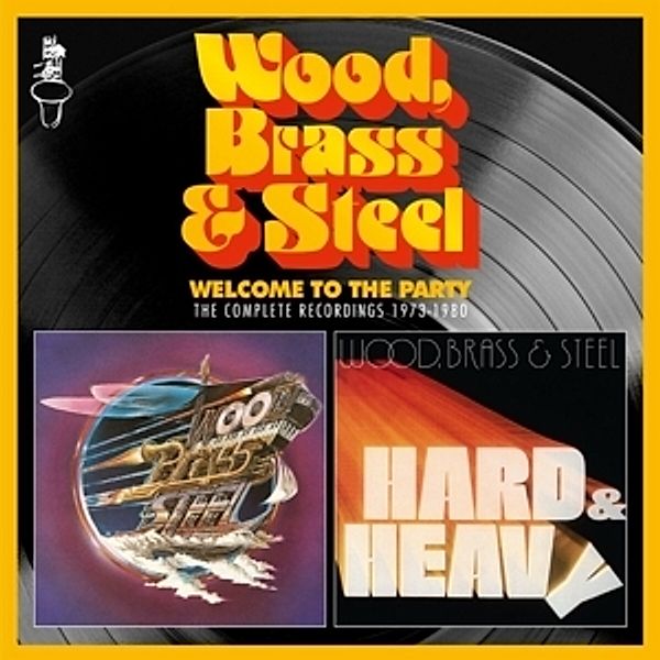 Welcome To The Party (Complete Recordings 1973-80), Brass & Steel Wood