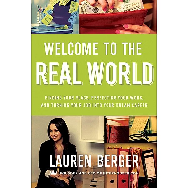 Welcome to the Real World, Lauren Berger