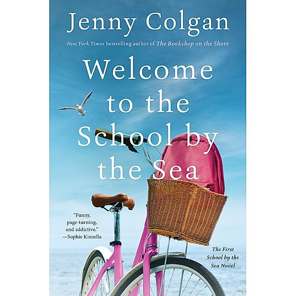 Welcome to the School by the Sea / School by the Sea Bd.1, Jenny Colgan