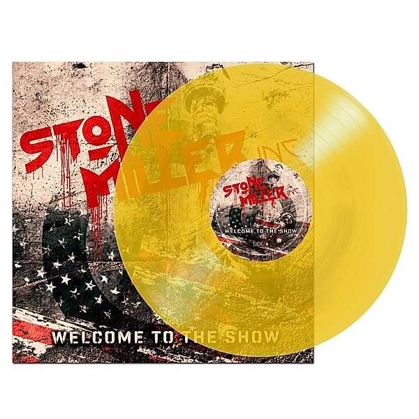 Welcome To The Show (Ltd. Transparent Yellow Viny) (Vinyl), Stonemiller Inc.