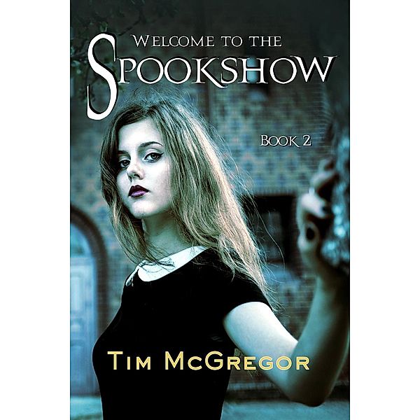 Welcome to the Spookshow, Tim McGregor