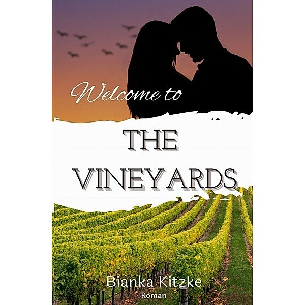 Welcome to The Vineyards, Bianka Kitzke